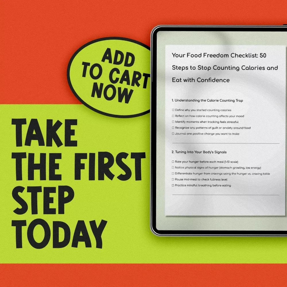 Your Food Freedom Checklist: 50 Steps to Stop Counting Calories and Eat with Confidence | Intuitive Eating Guide | How to Stop Counting Calories Checklist