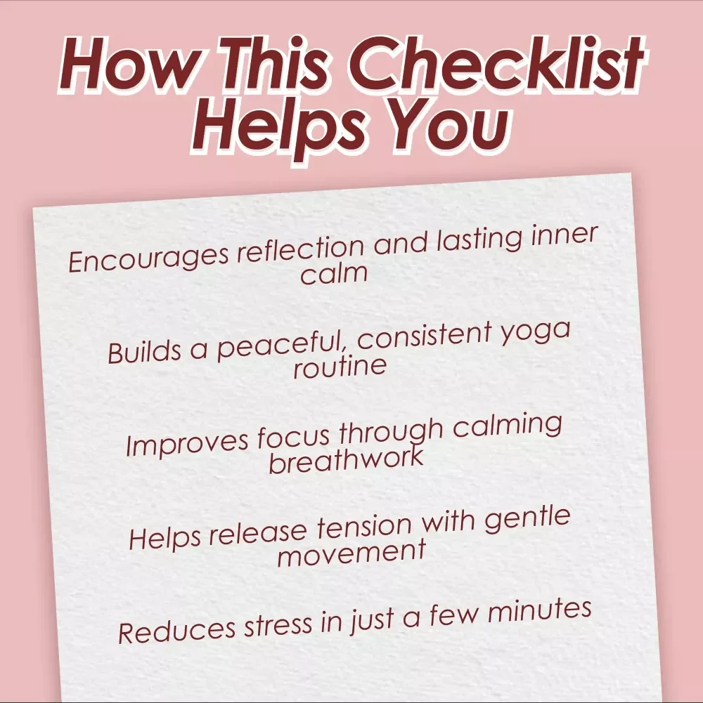 The Stillness Starter Pack: Your Mind-Relaxing Yoga Checklist