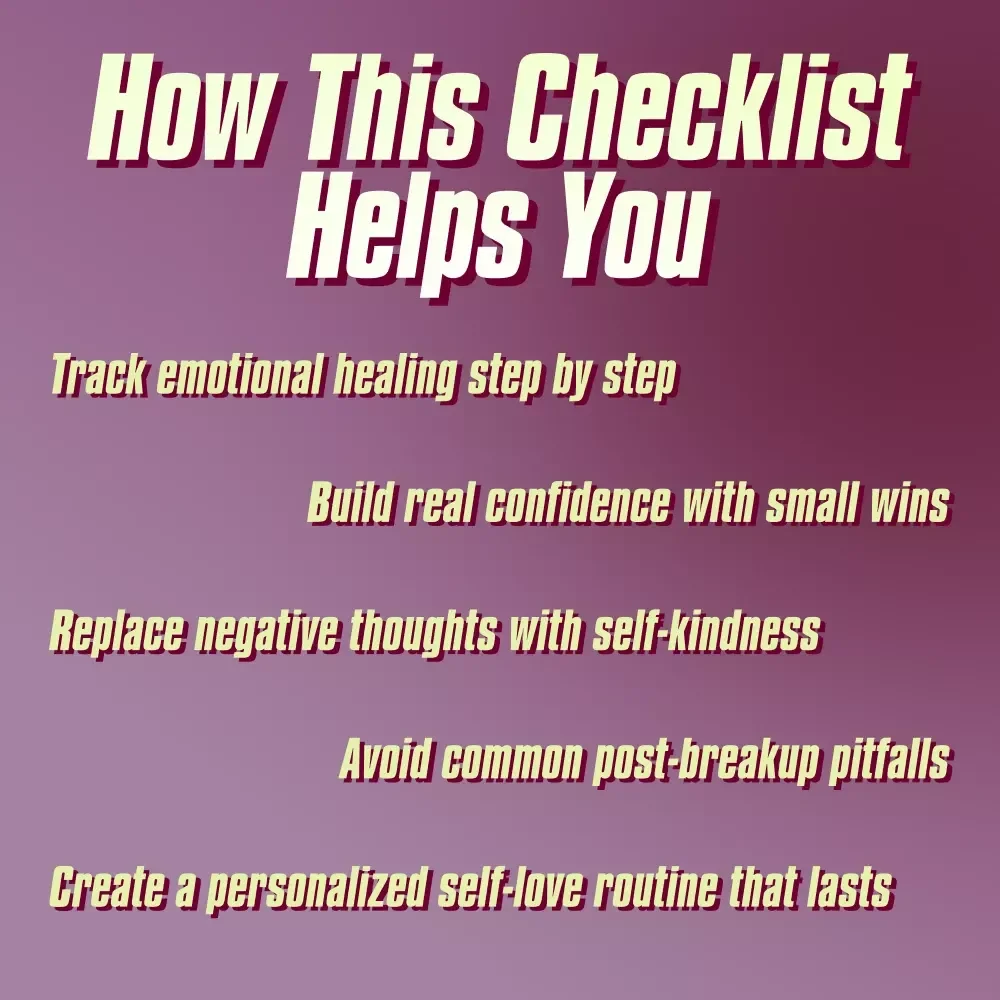 Breakup to Breakthrough: Your Confidence Comeback Checklist | How to Rebuild Self Esteem After a Breakup | Self-Love Healing PDF