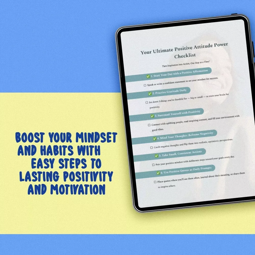 Your Ultimate Positive Attitude Power Checklist – Digital Download for Daily Mindset Boost | Positive Attitude Quotes | Self-Help Checklist Printable