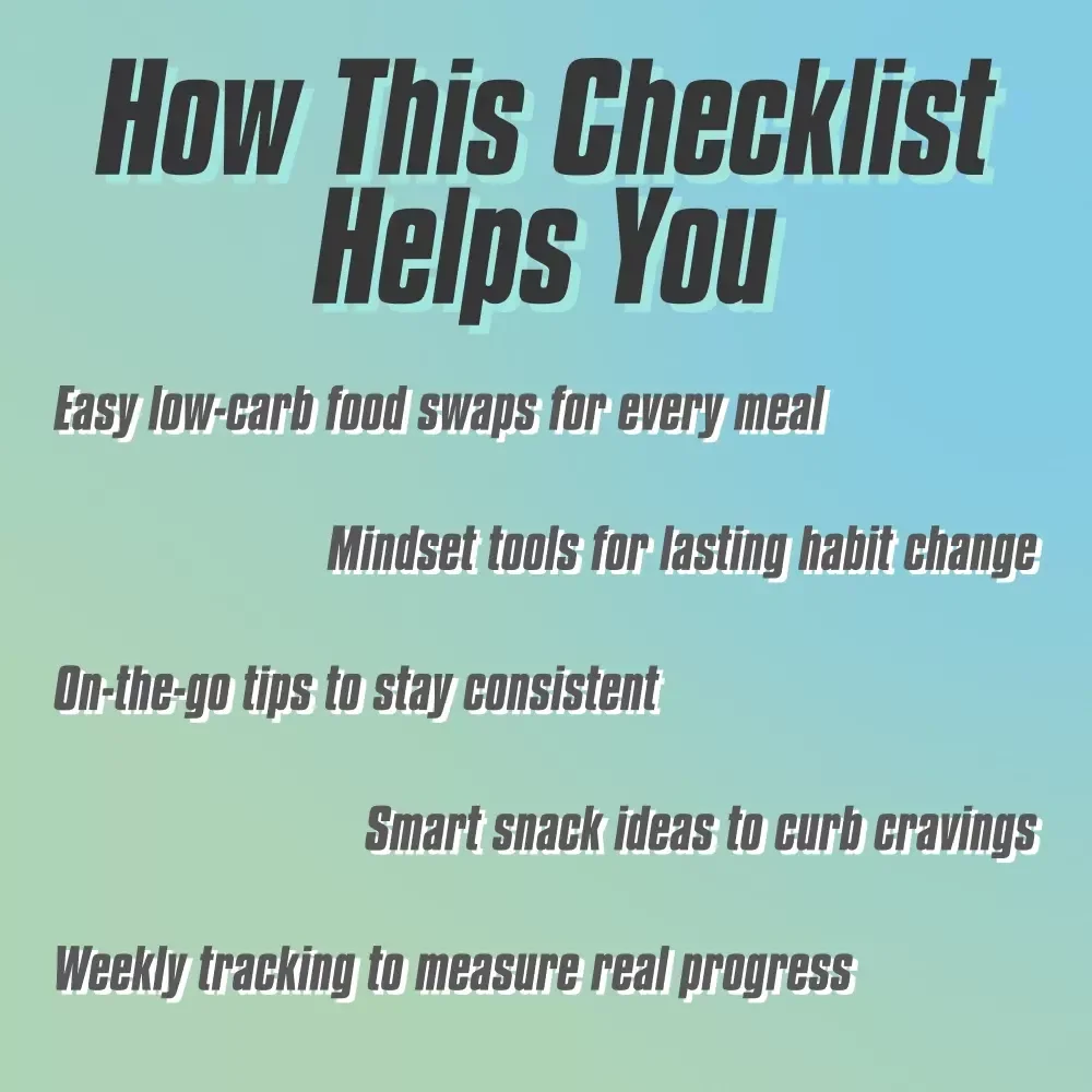Bye-Bye Carbs! The Ultimate Checklist to Cut Back with Confidence | Low-Carb Guide | How to Reduce Carb Intake Printable