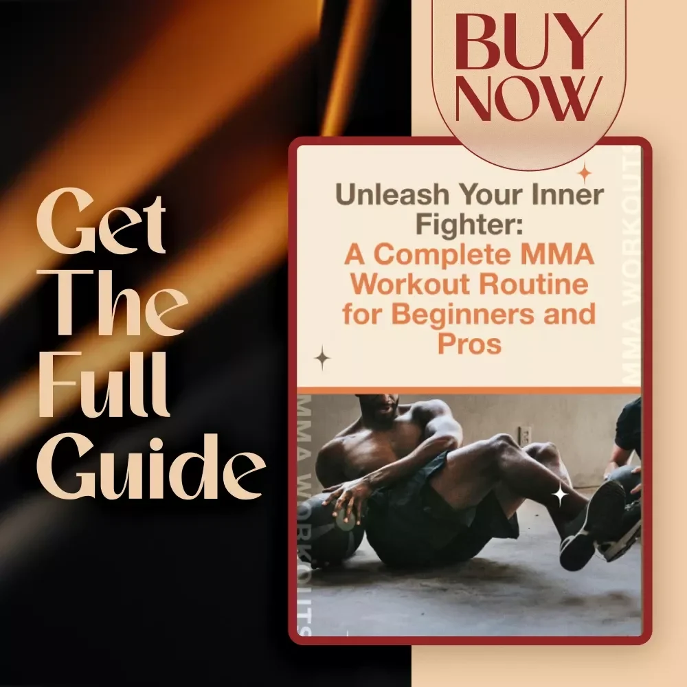 Unleash Your Inner Fighter: A Complete MMA Workout Routine for Beginners and Pros | MMA Workout Routine Digital Guide for Home & Gym Fitness Training