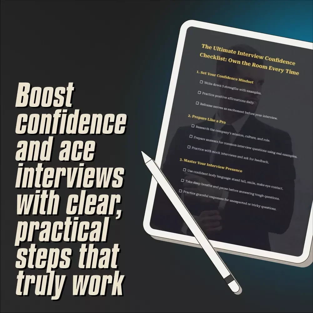 The Ultimate Interview Confidence Checklist: Own the Room Every Time | Digital Download for How to Be Confident for Interview Success