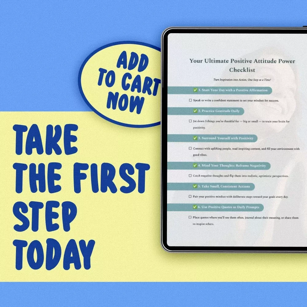 Your Ultimate Positive Attitude Power Checklist – Digital Download for Daily Mindset Boost | Positive Attitude Quotes | Self-Help Checklist Printable