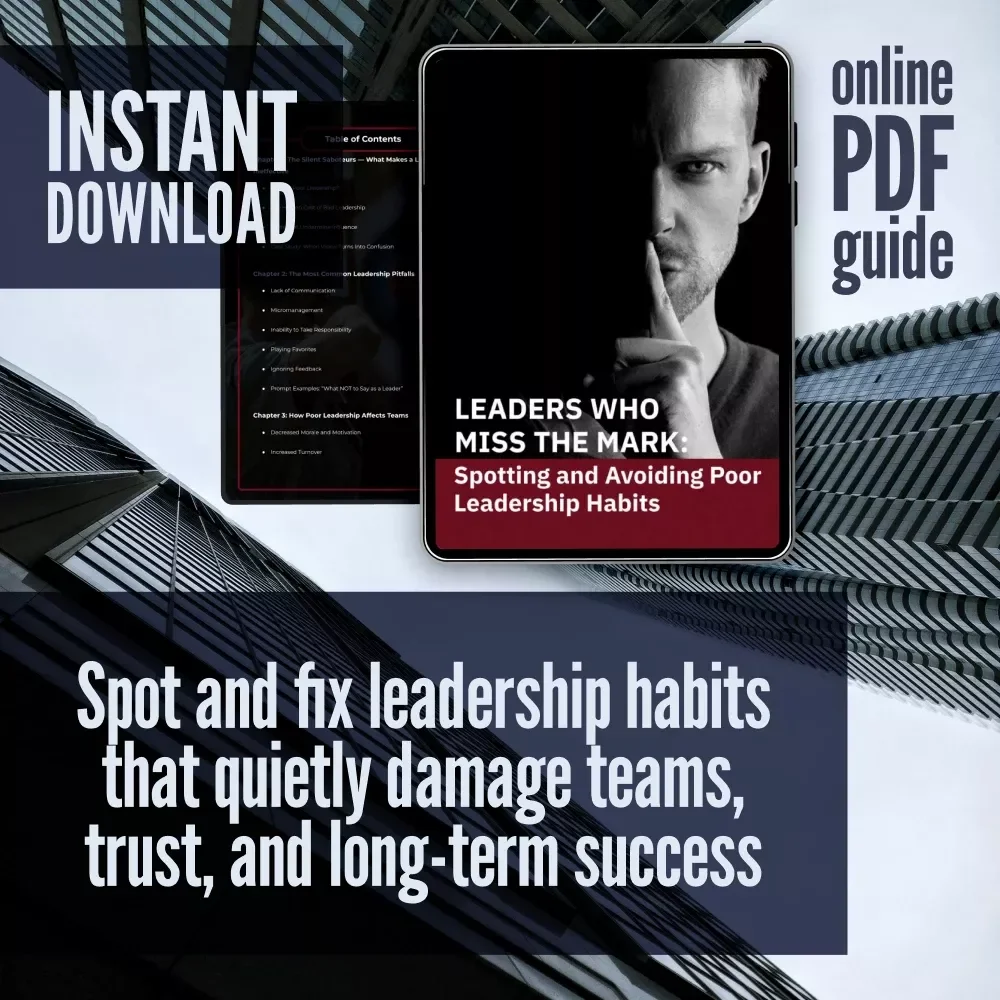 Leaders Who Miss the Mark: Spotting and Avoiding Poor Leadership Habits | Guide to Poor Leadership Qualities | Digital Leadership eBook PDF