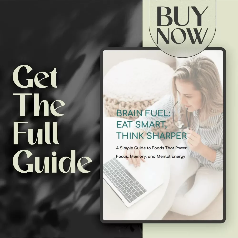 Brain Fuel: Eat Smart, Think Sharper – Food Good for Brain Guide, Brain Nutrition Checklist, Cognitive Boost eBook, Digital Download PDF