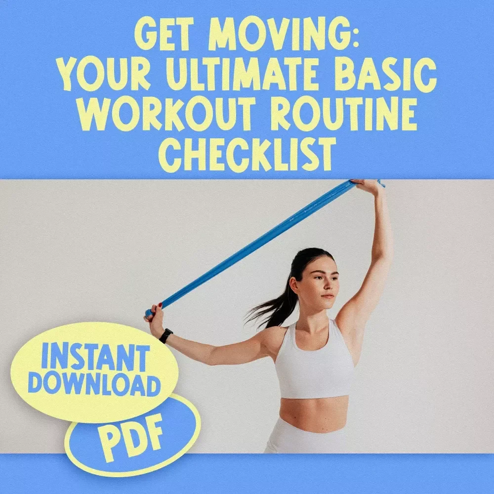 Get Moving: Your Ultimate Basic Workout Routine Checklist | Printable Fitness Tracker | Beginner Exercise Guide | Digital Download PDF
