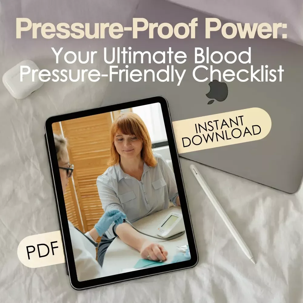 Pressure-Proof Power: Your Ultimate Blood Pressure-Friendly Checklist | Best Diet for High Blood Pressure | DASH Diet Guide | Digital Download