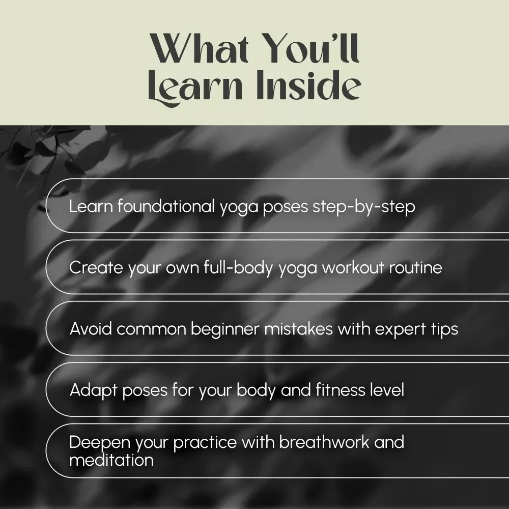 Yoga Flow: A Simple and Effective Workout Routine for All Levels – Digital Yoga Workout Routine Guide for Beginners to Advanced | Printable Wellness eBook PDF