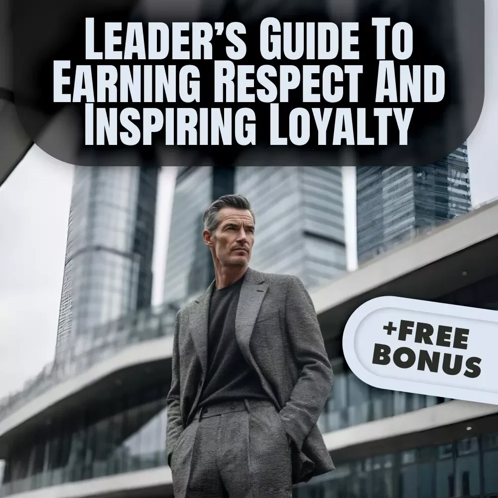 Trust First: The Leader’s Guide to Earning Respect and Inspiring Loyalty | Digital Guide on How to Build Trust as a Leader | Leadership Trust-Building eBook