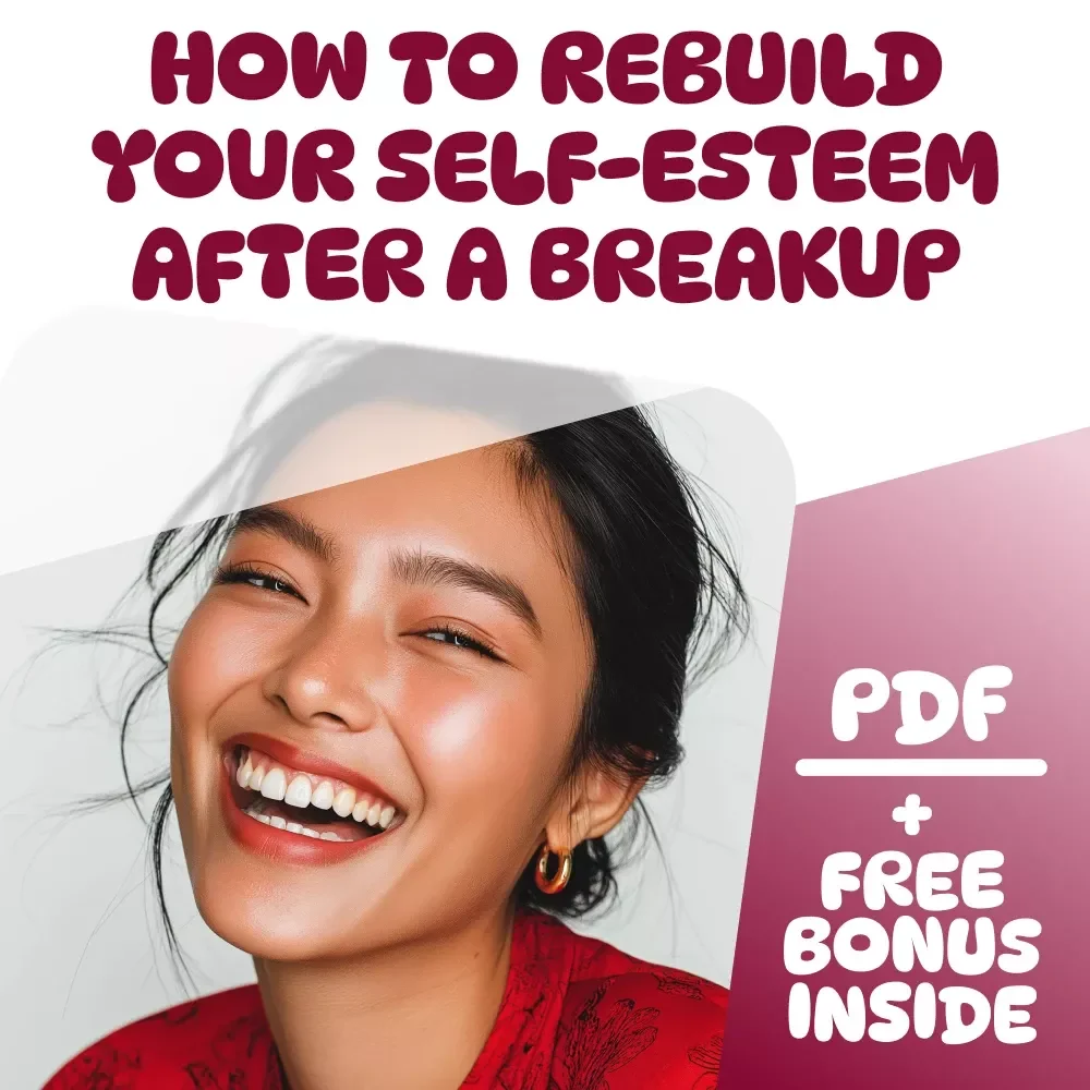 Rise Again: How to Rebuild Your Self-Esteem After a Breakup – Digital Guide for Emotional Healing & Confidence Recovery