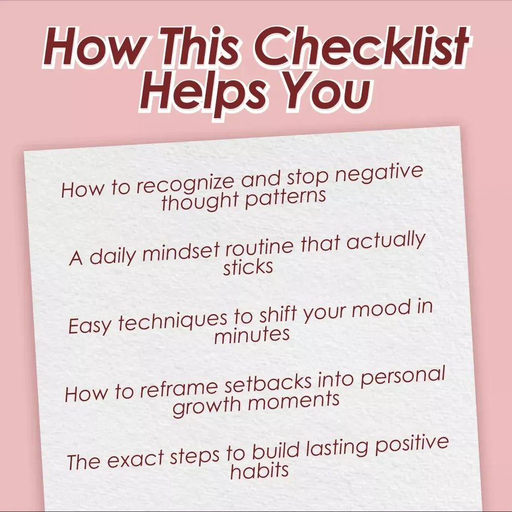 Flip the Script: Your Easy Action Plan to Turn Negative Thoughts Into Positive Power