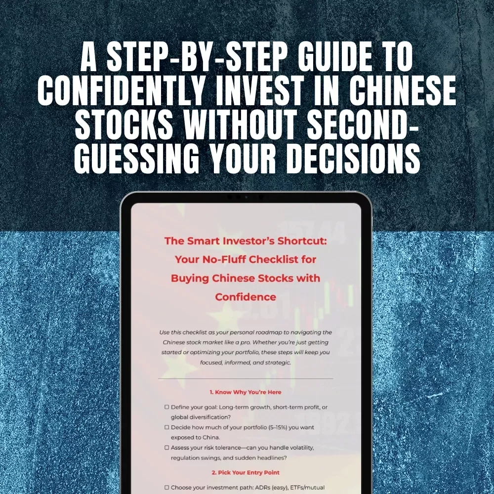 The Smart Investor’s Shortcut: Your No-Fluff Checklist for Buying Chinese Stocks with Confidence – How to Buy Chinese Stocks Made Simple