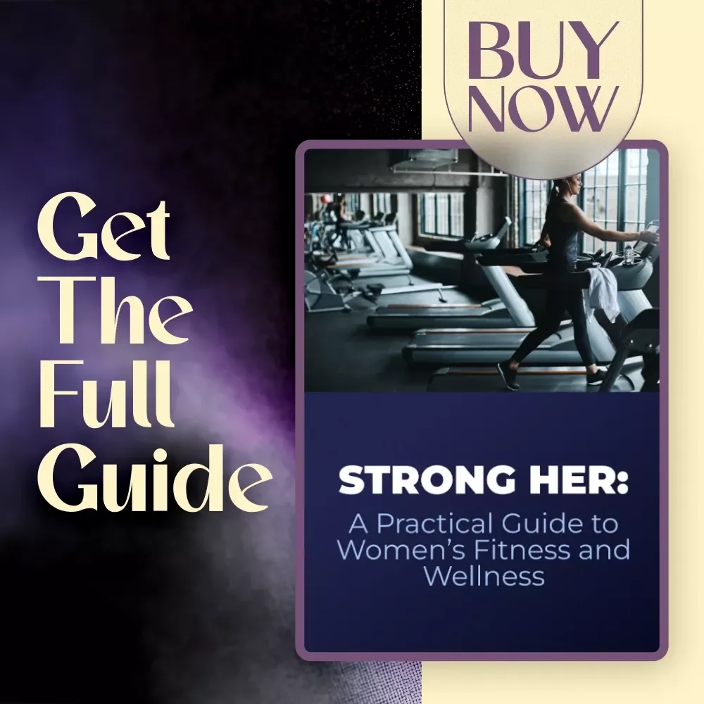 Strong Her: A Practical Guide to Women’s Fitness and Wellness | Female Workout Routine Guide | Women’s Wellness eBook | Digital Fitness Planner
