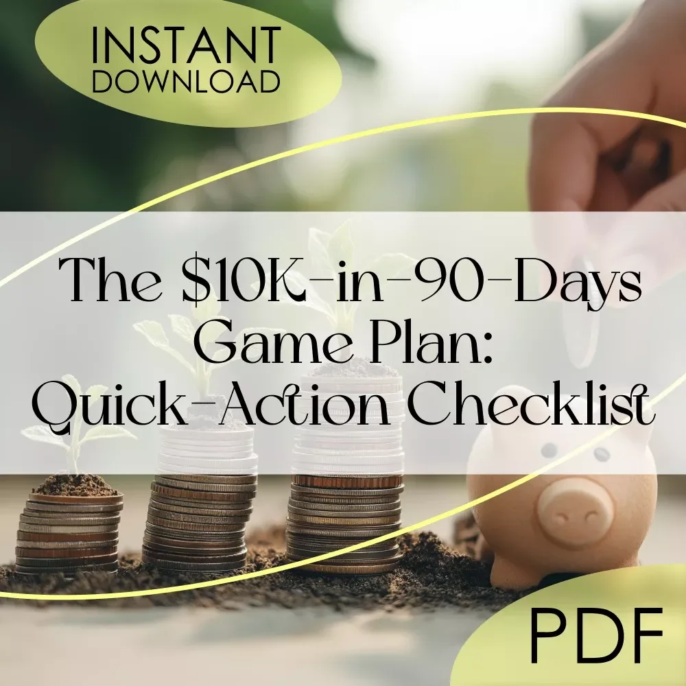 The $10K-in-90-Days Game Plan: Quick-Action Checklist | How to Save 10K in 3 Months Digital Download, Printable Money-Saving Guide, Budgeting Tracker
