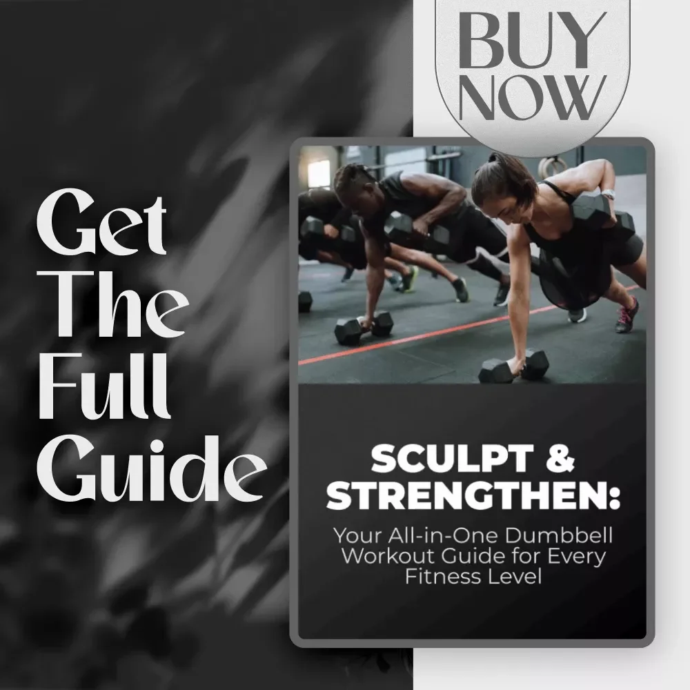 Sculpt & Strengthen: Your All-in-One Dumbbell Workout Guide for Every Fitness Level | Printable Digital Download | Dumbbell Workout Routine eBook PDF