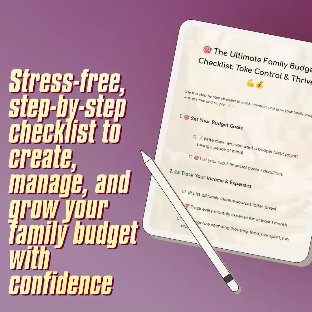 The Ultimate Family Budget Checklist: Take Control & Thrive | Family Budget Planner | How to Make a Family Budget | Instant Download