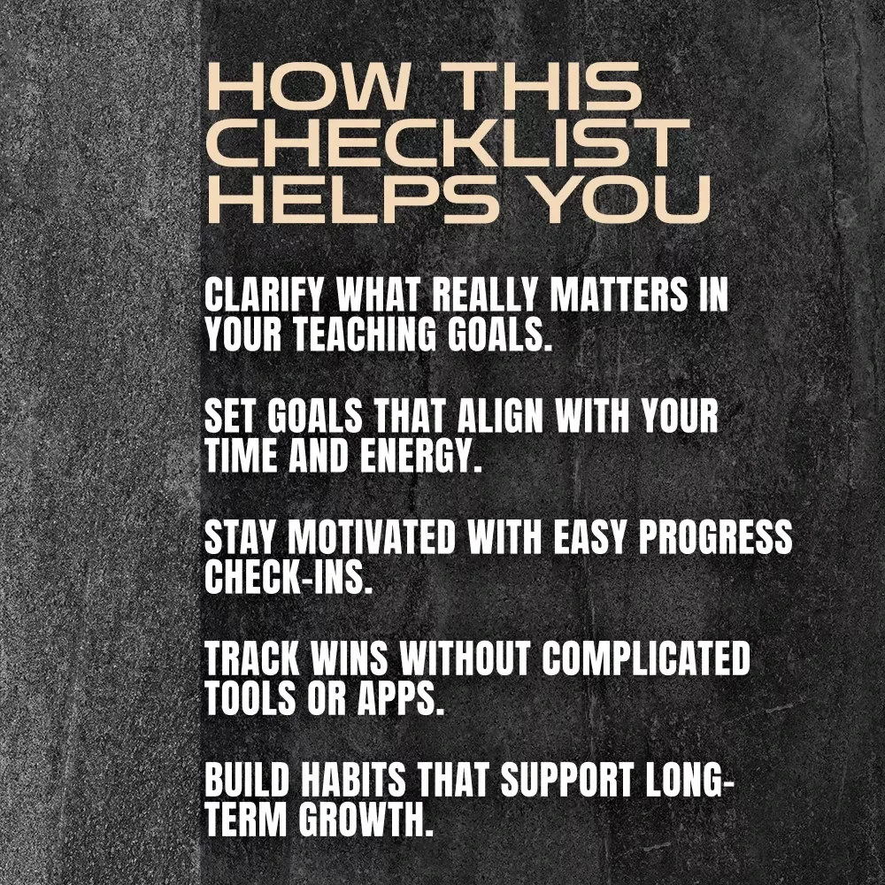 The Teacher’s Goal-Getter Checklist: Simple Steps to Level Up Your Classroom Game | Goal Setting for Teachers | Printable PDF for Intentional Teaching
