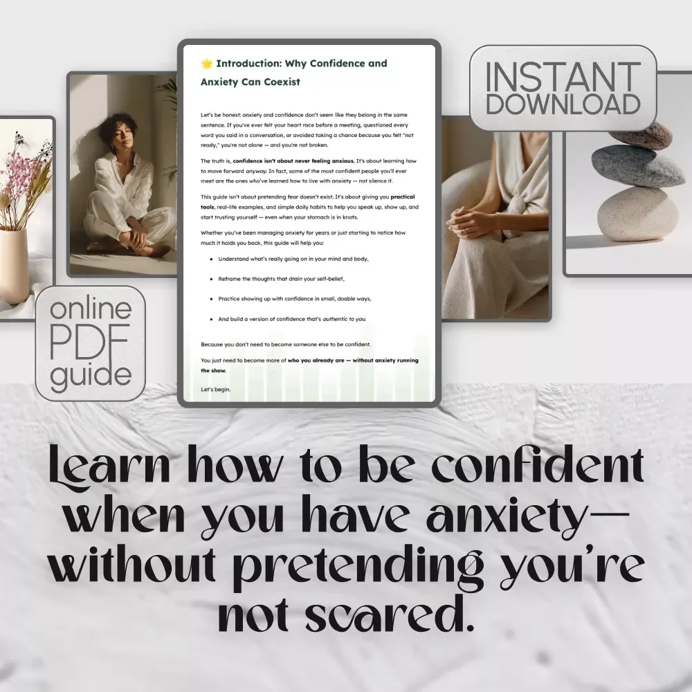 Boldly Anxious: How to Be Confident Even When Your Mind Says You Can’t | Digital Guide for How to Be Confident When You Have Anxiety | Mental Health eBook & Checklist