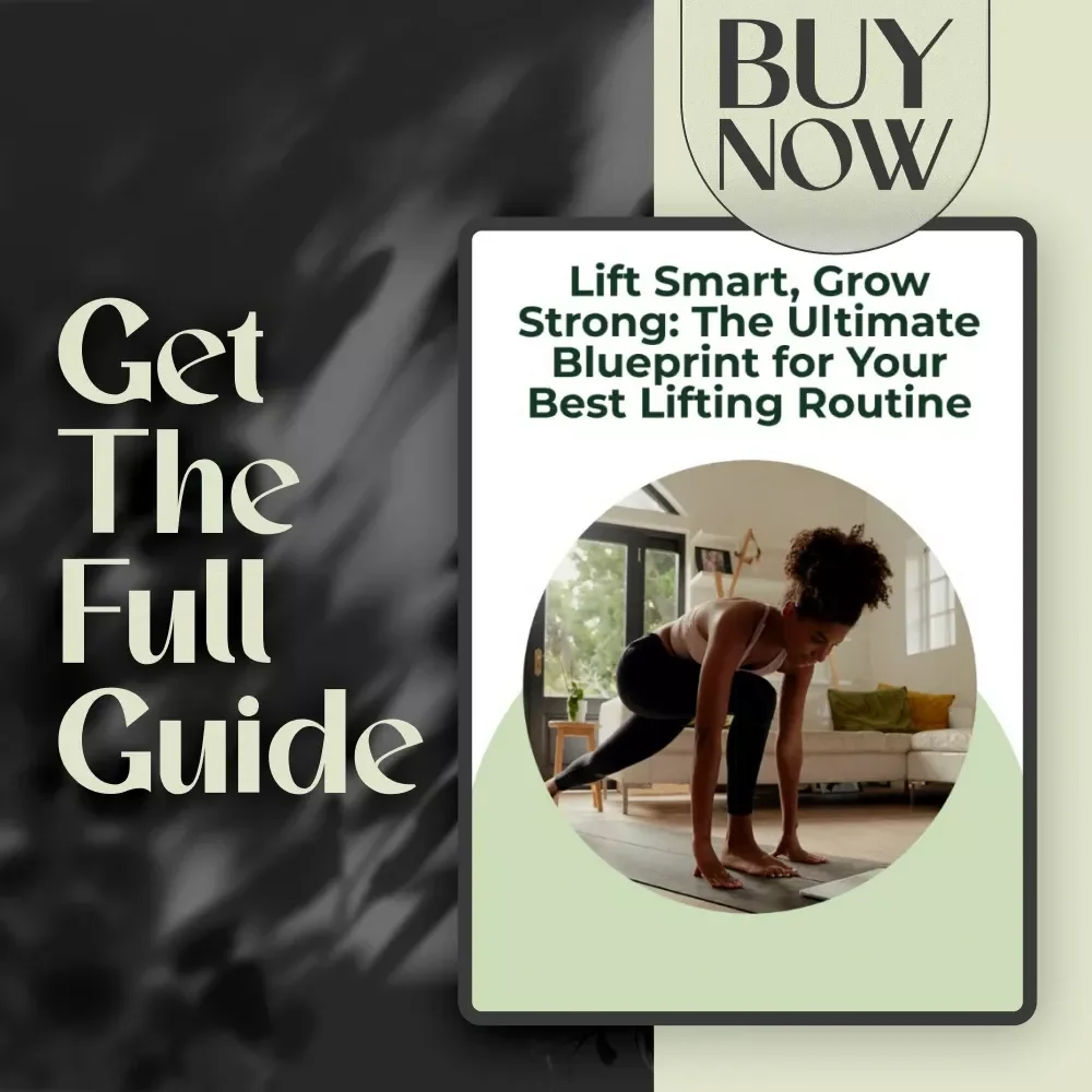 Lift Smart, Grow Strong: The Ultimate Blueprint for Your Best Lifting Routine | Digital Download Guide for the Best Lifting Routine | Workout Program, Strength & Hypertrophy Plan