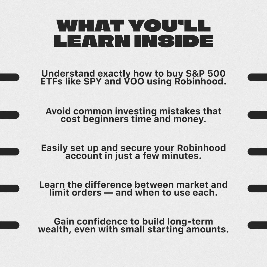 Investing Made Simple: How to Buy the S&P 500 on Robinhood and Grow Your Wealth | Beginner-Friendly Guide | Step-by-Step Digital Download | Learn How to Buy S&P 500 on Robinhood