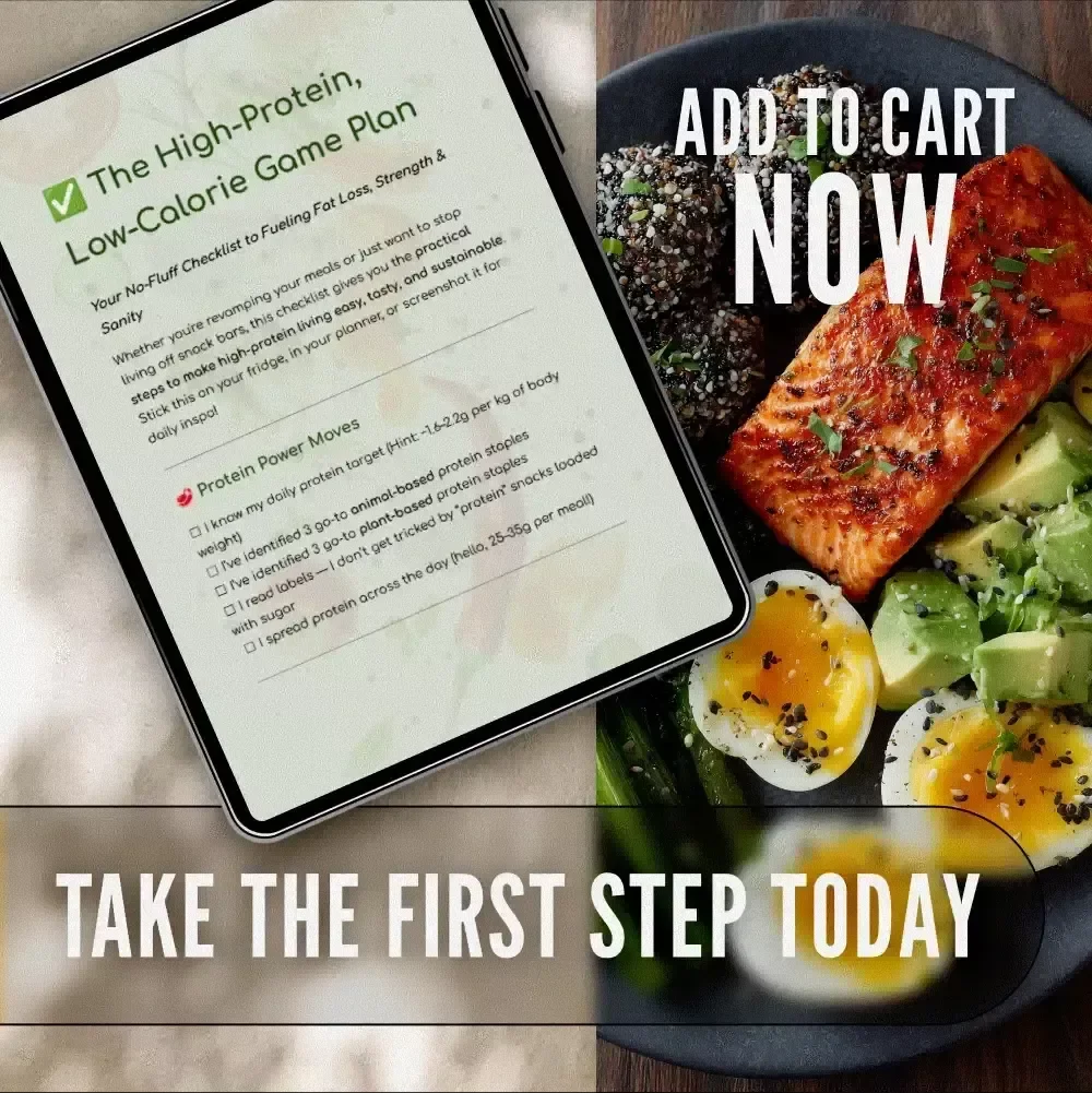 The High-Protein, Low-Calorie Game Plan | Printable Checklist for High Protein Low Calorie Foods, Meal Planning, and Smart Grocery Swaps