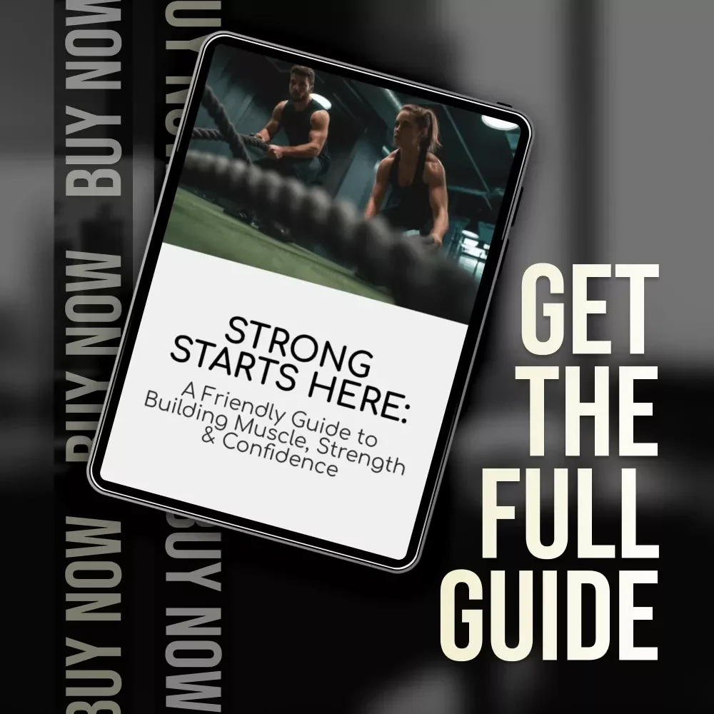 Strong Starts Here: A Friendly Guide to Building Muscle, Strength & Confidence | Strength Training Routine eBook for Beginners, Digital Download Fitness Guide