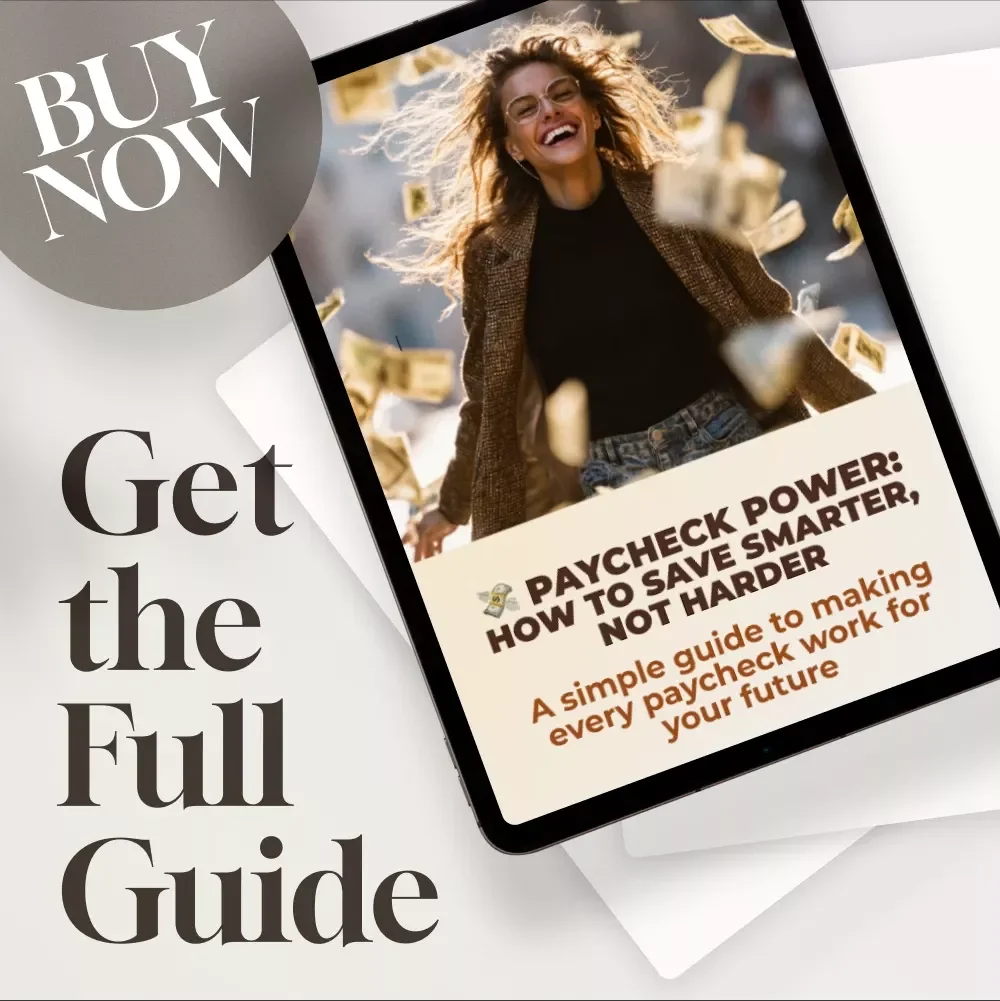 Paycheck Power: How to Save Smarter, Not Harder | Digital Guide on How Much to Save Per Paycheck | Budgeting & Saving Tips eBook