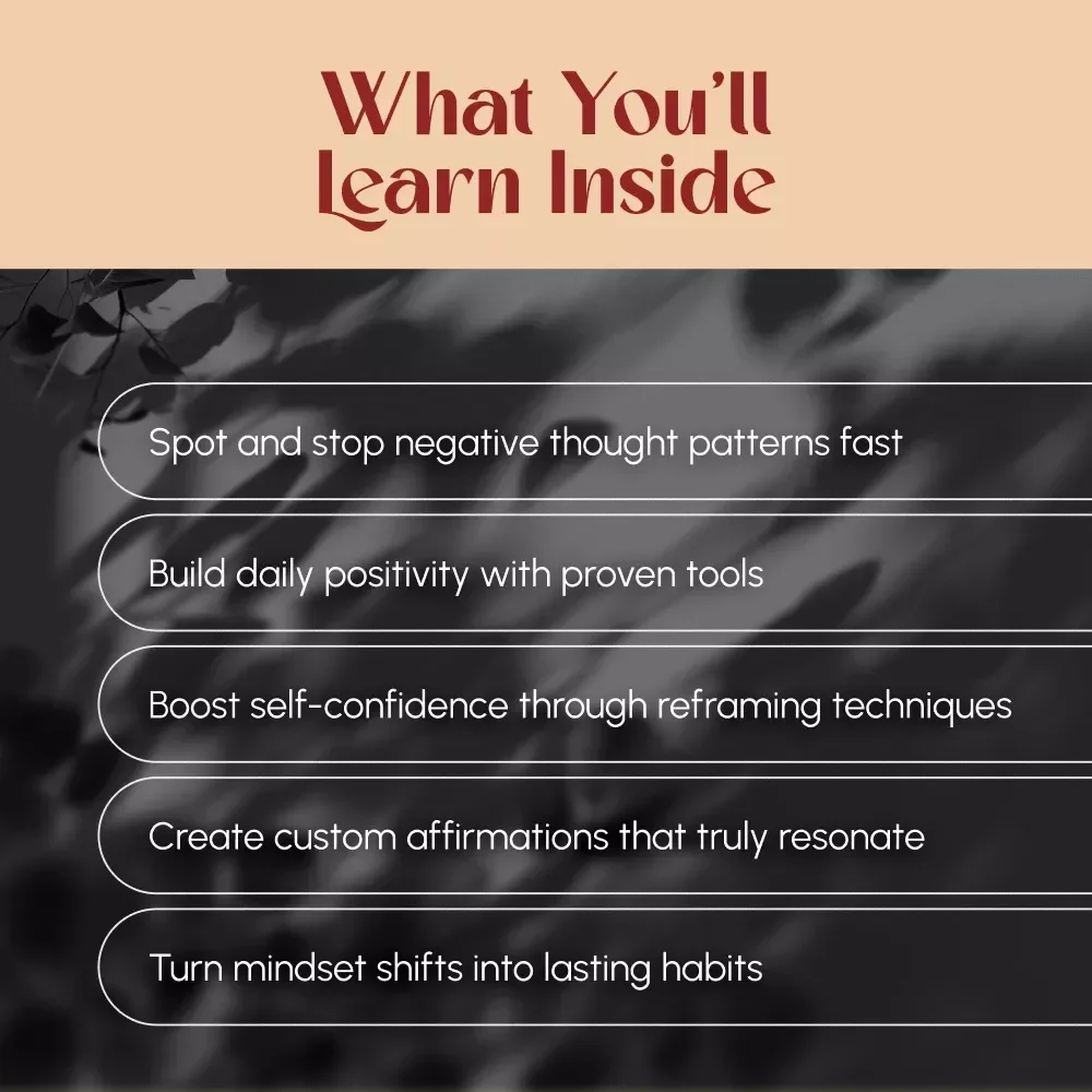 Flip the Script: Your Guide to Turning Negative Thoughts into Positive Power – Digital Guide to Change Negative Thinking into Positive Mindset | Self-Help eBook for Mental Wellness & Personal Growth