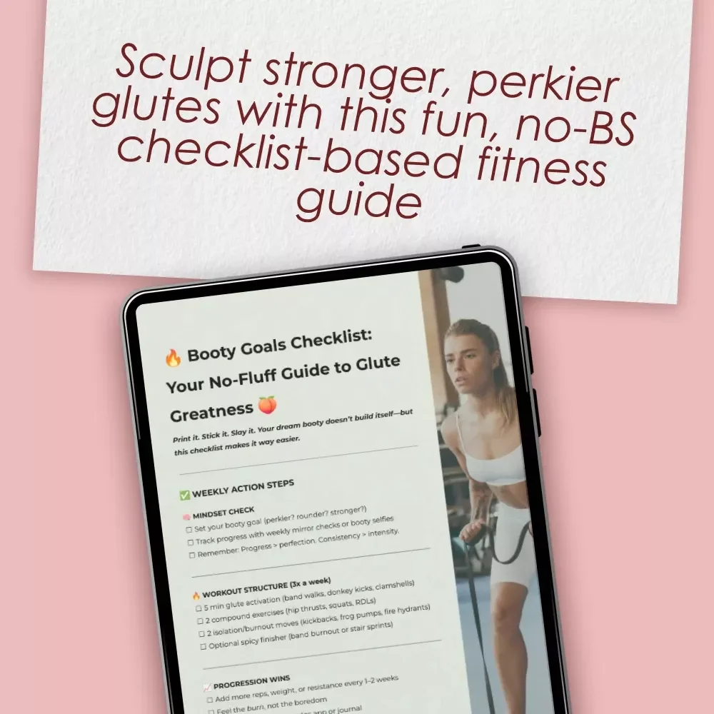 Booty Goals Checklist: Your No-Fluff Guide to Glute Greatness | Glute Workout Routine, Digital Fitness Guide, Printable Booty Workout Checklist