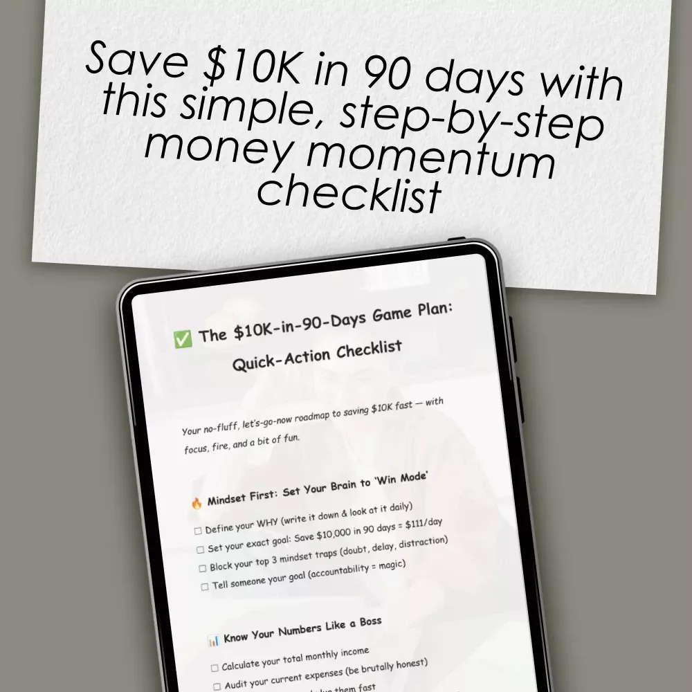 The $10K-in-90-Days Game Plan: Quick-Action Checklist | How to Save 10K in 3 Months Digital Download, Printable Money-Saving Guide, Budgeting Tracker