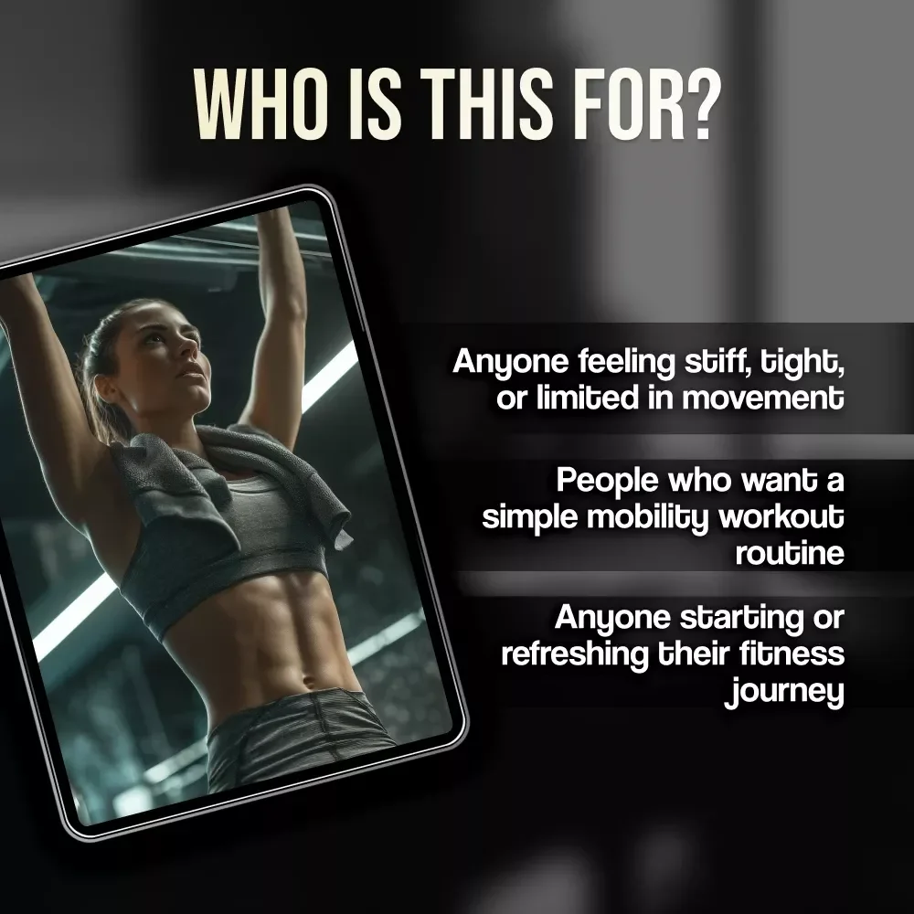Move Freely: Your Complete Guide to a Mobility Workout Routine for Every Body | Digital Mobility Guide | Flexibility & Movement eBook