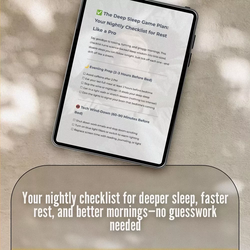 The Deep Sleep Game Plan: Your Nightly Checklist for Rest Like a Pro | Sleep Routine Checklist | How Much Deep Sleep Do You Need? | Bedtime Guide PDF