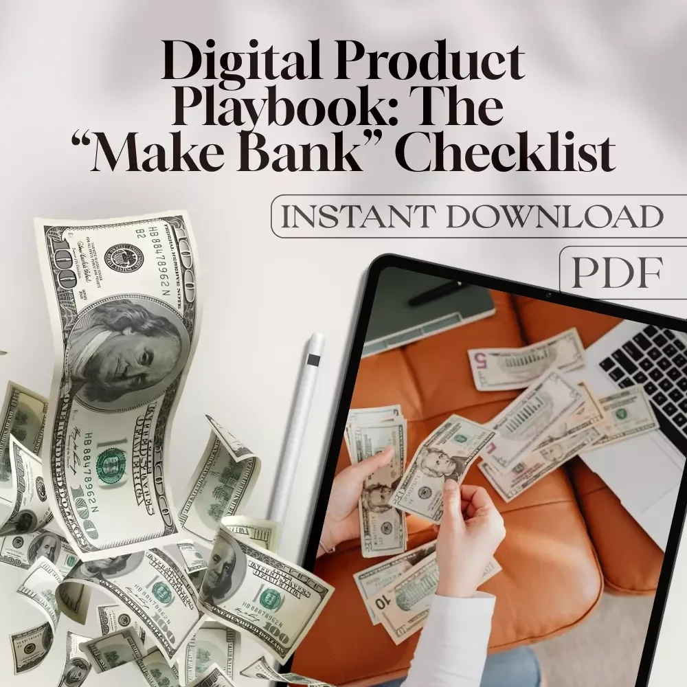 Digital Product Playbook: The “Make Bank” Checklist | How to Make Bank with Digital Products | Printable eCommerce Guide & Seller Checklist