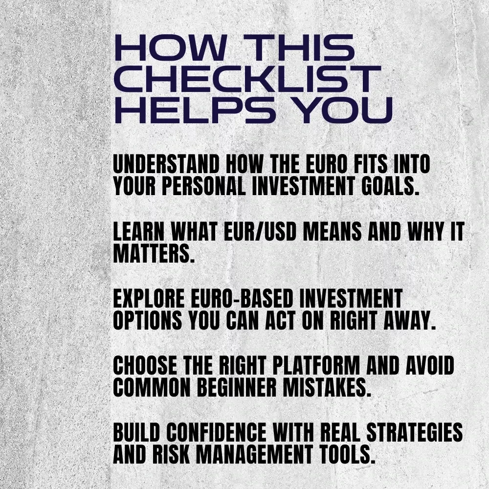 Your Euro Investment Success Roadmap | How to Invest in the Euro | Digital Download Checklist for Smart Currency Investors
