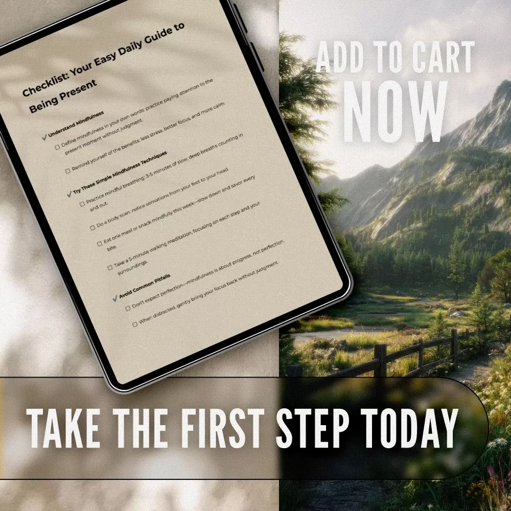 Checklist: Your Easy Daily Guide to Being Present – Mindfulness Printable, Ways to Practice Mindfulness, Daily Mental Wellness, Digital Self-Care PDF