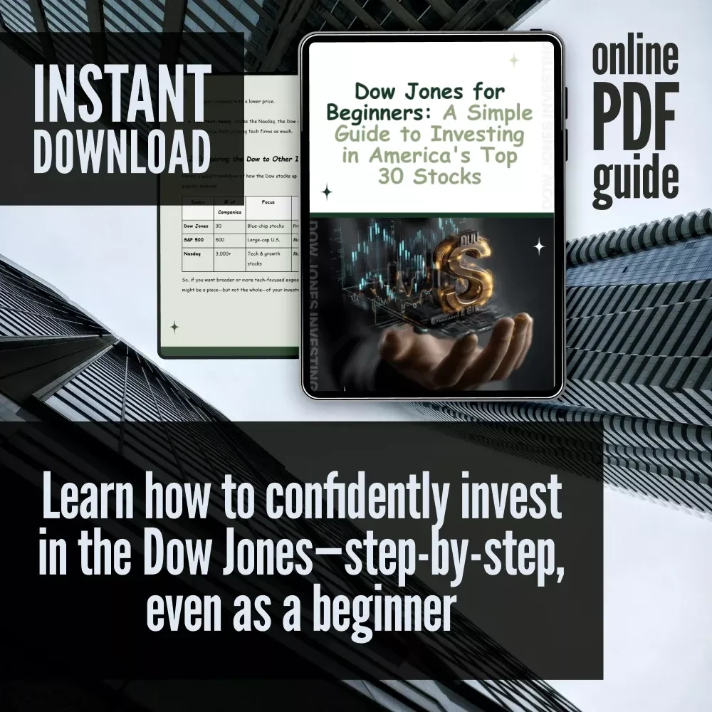 Dow Jones for Beginners: A Simple Guide to Investing in America's Top 30 Stocks | Digital Investing Guide | How to Buy Dow Jones Index for Beginners eBook