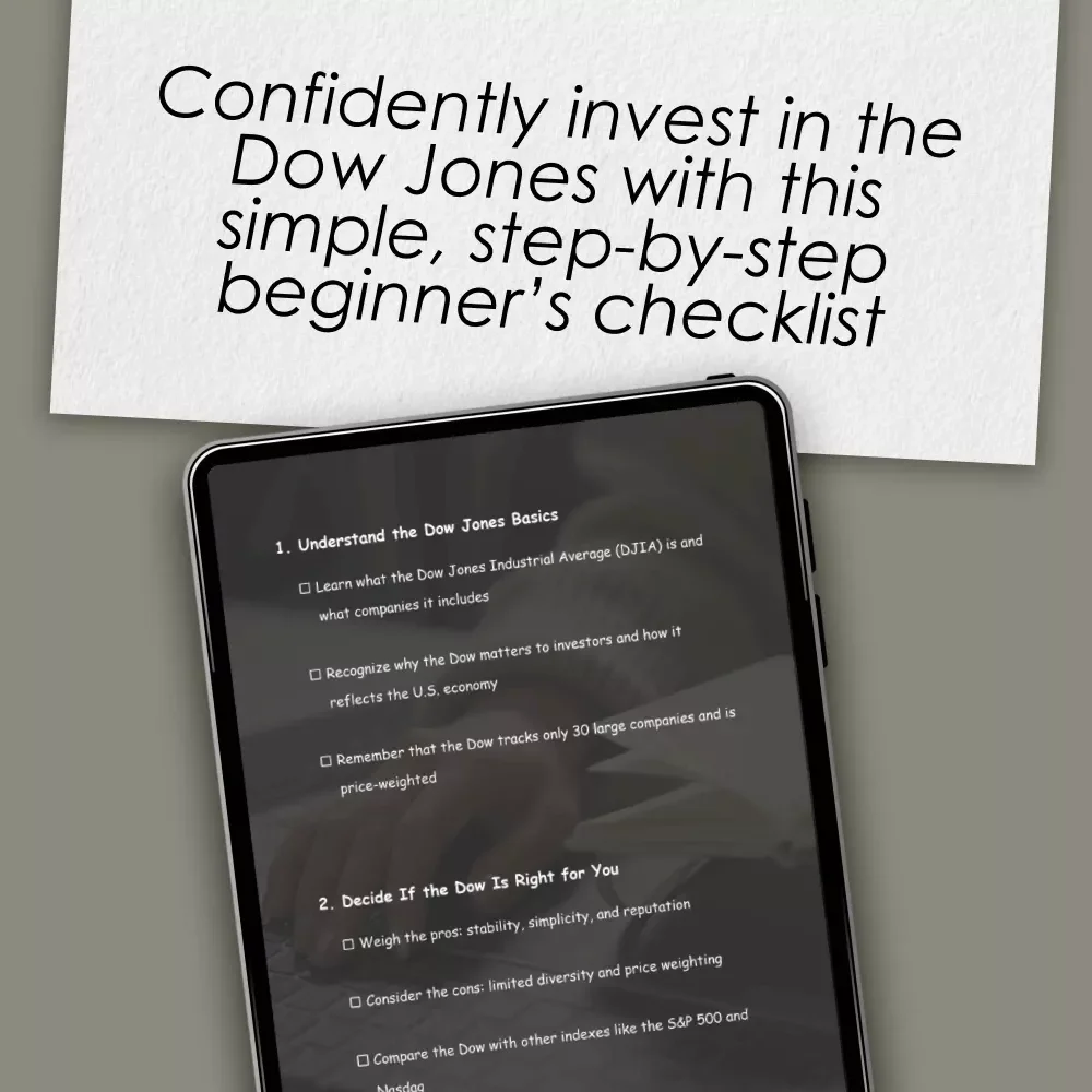 Dow Dive-In: Your Quick & Confident Checklist for Investing in the Dow Jones | How to Buy Dow Jones Index Made Simple | Instant Digital Download Checklist