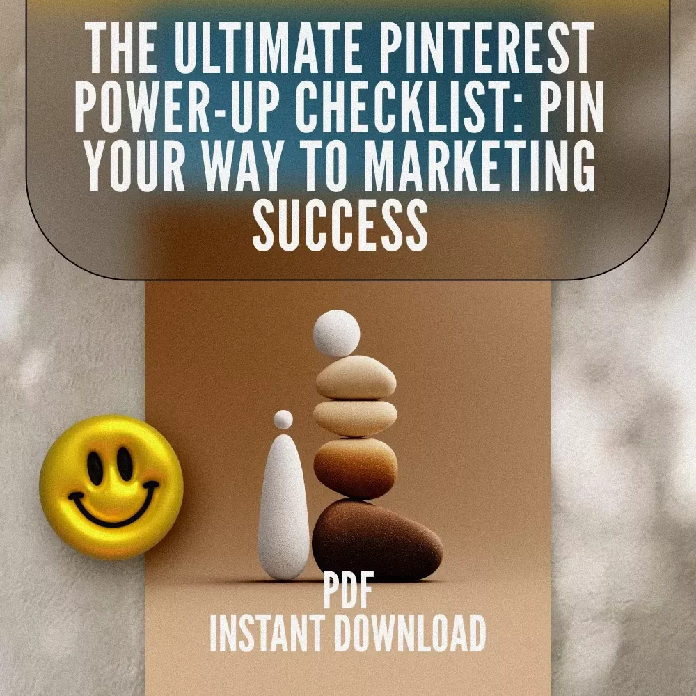 The Ultimate Pinterest Power-Up Checklist: Pin Your Way to Marketing Success | Pinterest Marketing Strategy Guide | Digital Download for Bloggers & Online Sellers