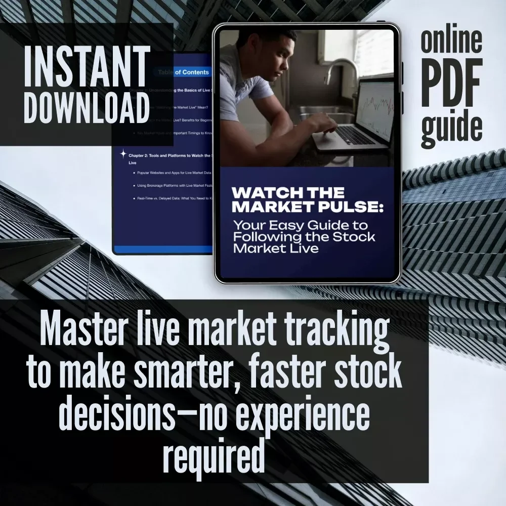 Watch the Market Pulse: Your Easy Guide to Following the Stock Market Live – Digital Download Guide | How to Watch Stock Market Live for Beginners