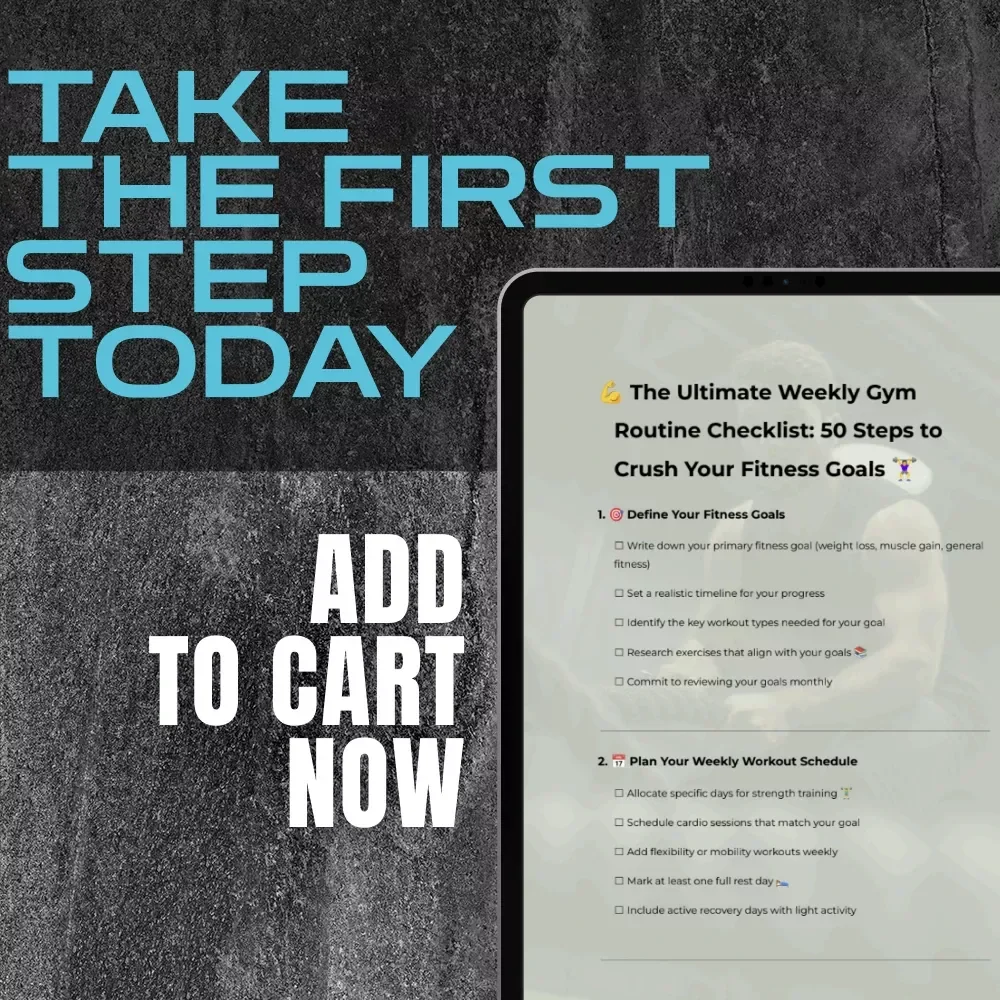 The Ultimate Weekly Gym Routine Checklist: 50 Steps to Crush Your Fitness Goals | Digital Download for Workout Planning, Fitness Progress & Gym Motivation
