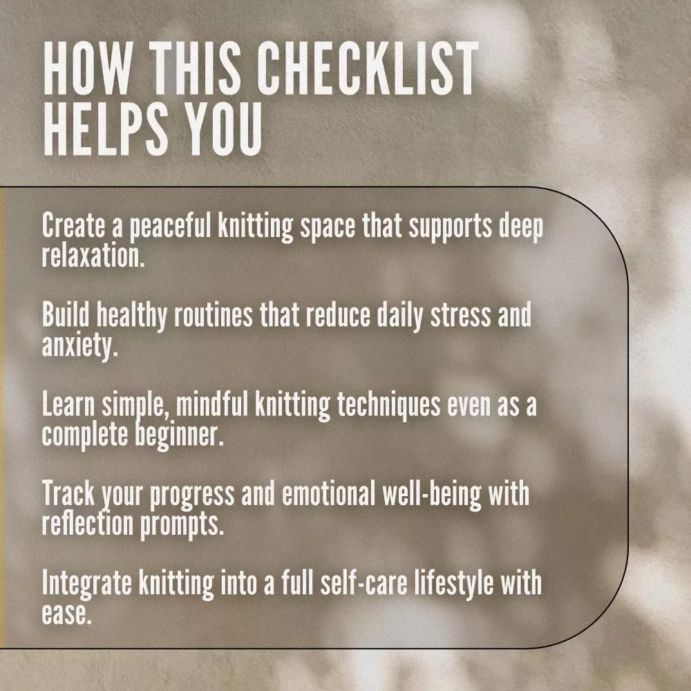 The Ultimate Stress-Relief Knitting Checklist | Knitting and Stress Reduction Guide | Digital Download Checklist for Calm & Relaxation