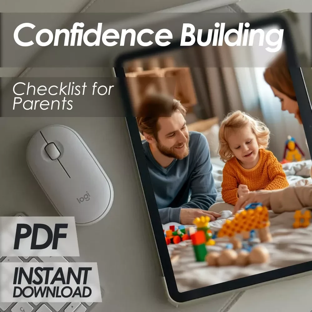 Confidence Building Checklist for Parents | How to Build a Child’s Confidence | Printable Parenting Guide