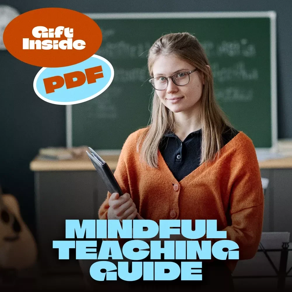 Mindful Teaching: Finding Calm, Clarity, and Confidence in the Classroom | Mindfulness for Teachers Guide | Stress Relief for Educators eBook