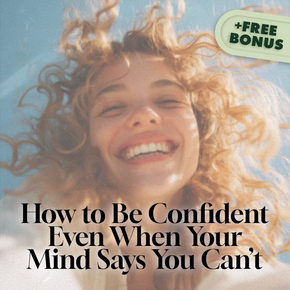 Boldly Anxious: How to Be Confident Even When Your Mind Says You Can’t | Digital Guide for How to Be Confident When You Have Anxiety | Mental Health eBook & Checklist