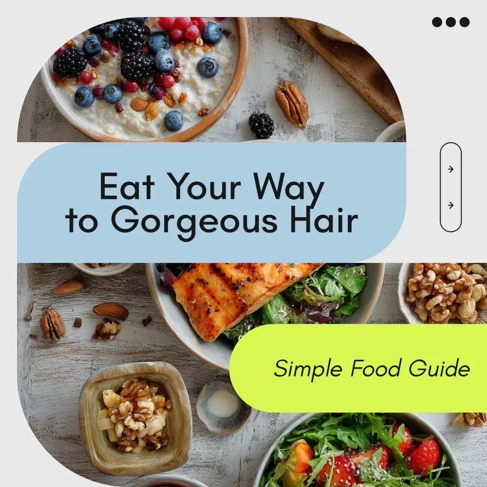 Eat Your Way to Gorgeous Hair Checklist – Simple Food Guide with foods for healthy hair for Stronger, Shinier Strands
