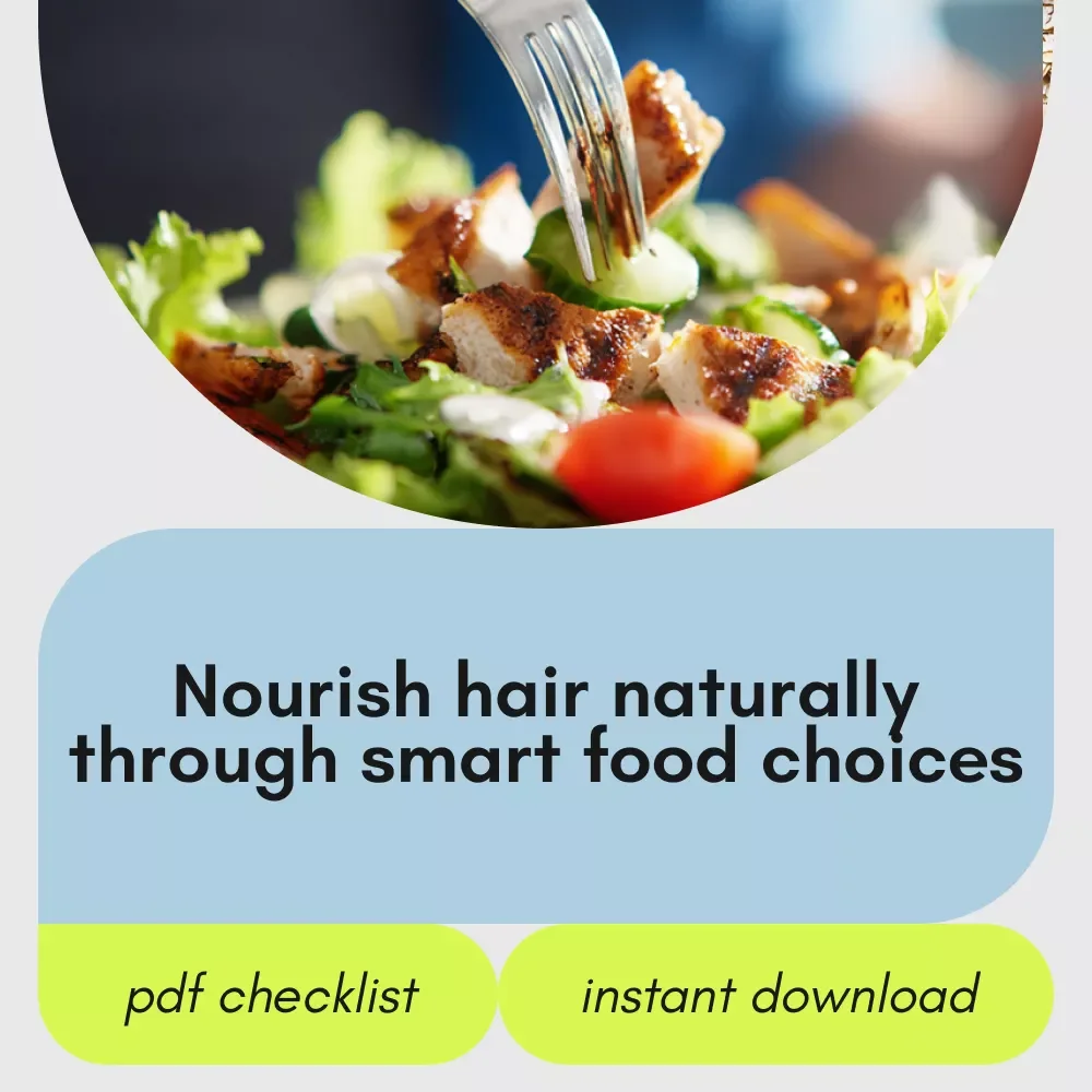Eat Your Way to Gorgeous Hair Checklist – Simple Food Guide with foods for healthy hair for Stronger, Shinier Strands