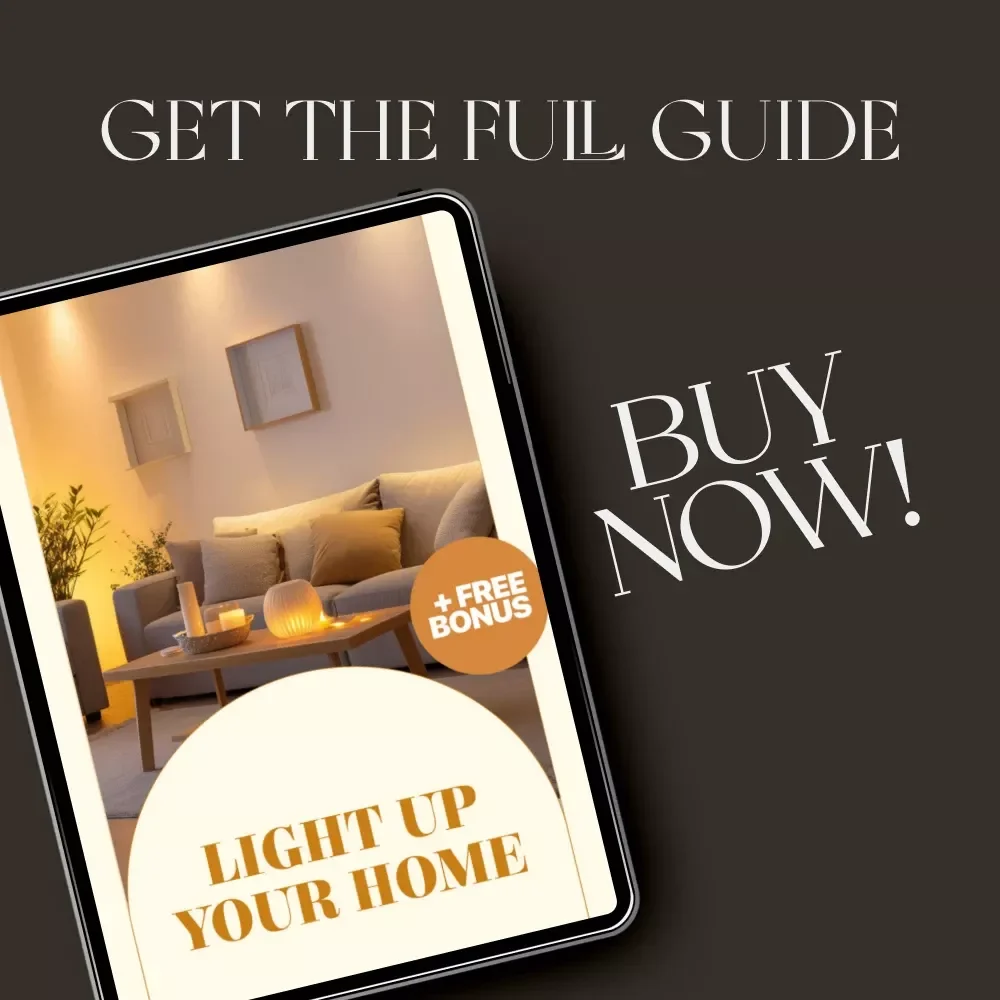 Light Up Your Home | Digital Lighting Guide for Modern Interiors | eBook & Printable Home Lighting Planner for Smart, Cozy, and Aesthetic Spaces
