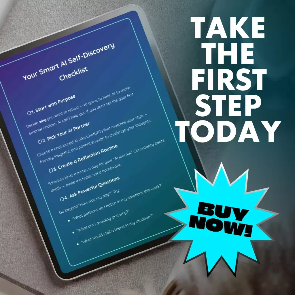 Your Smart AI Self-Discovery Checklist | Digital Download for Self-Reflection, Mindful Growth & Personal Clarity | Best Way to Use AI for Self-Reflection