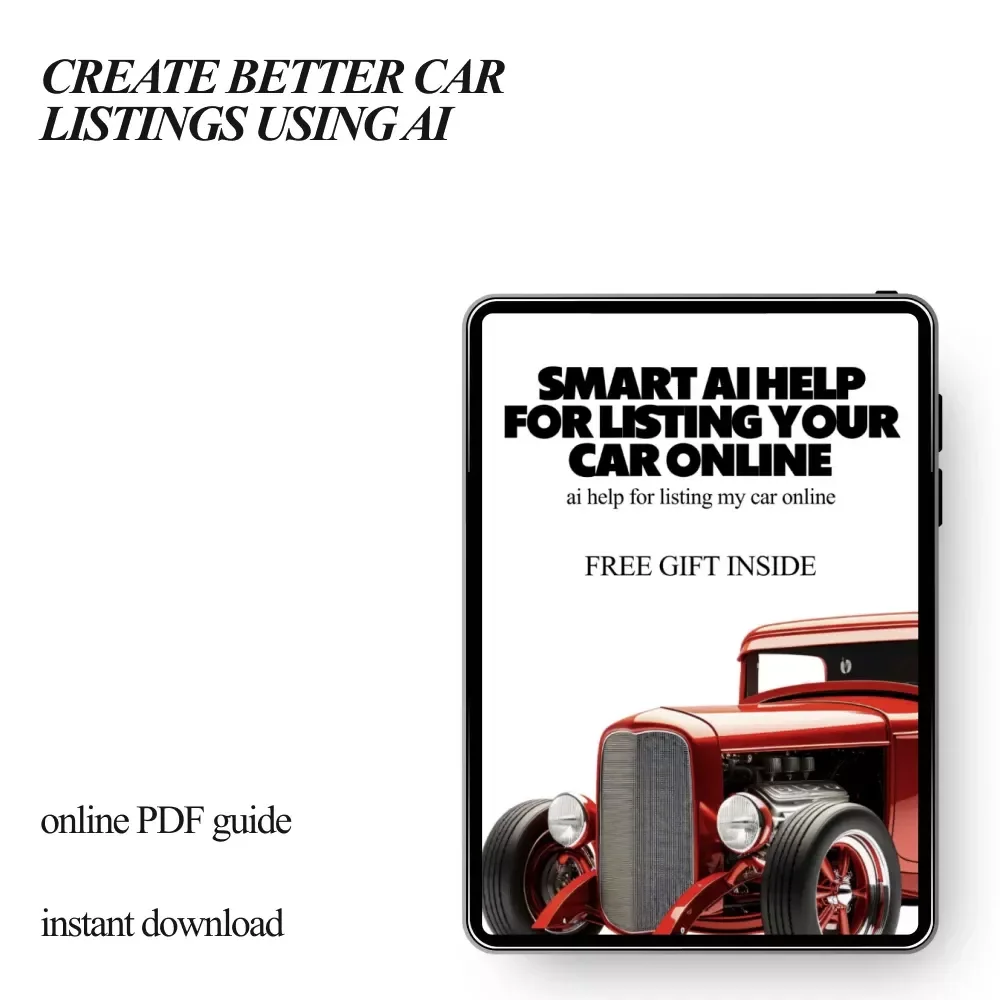Smart AI Help for Listing Your Car Online | Easy Step-by-Step Guide for Faster Sales, Better Descriptions & Confident Pricing